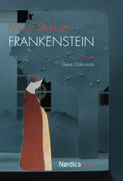 Front cover for 'Frankenstein' by Mary Shelley and Elena Odriozola