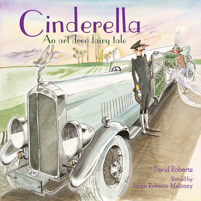 Front cover for 'Cinderella' by Lynn Roberts-Maloney and David Roberts – published by Pavilion Children's Books, United Kingdom