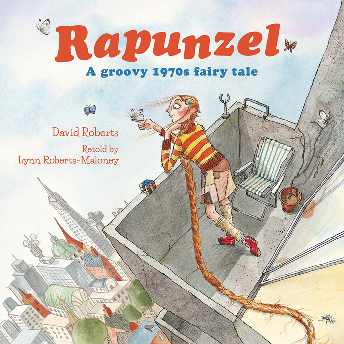 Front cover for 'Rapunzel' by Lynn Roberts-Maloney and David Roberts – published by Pavilion Children's Books, United Kingdom