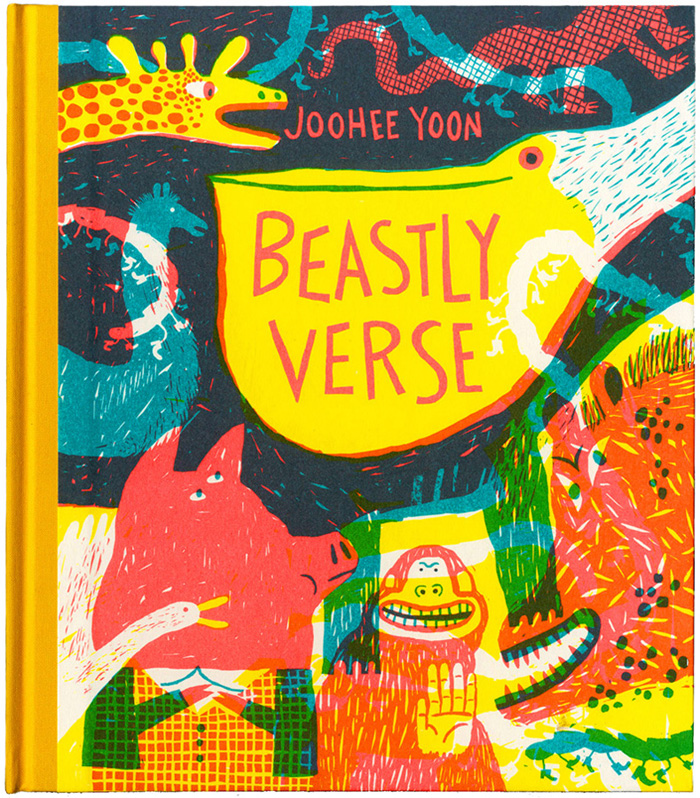 Front cover for 'Beastly Verse' by JooHee Yoon – published by Enchanted Lion Books