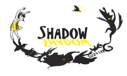 Front cover for 'Shadow' by Suzy Lee – published by Chronicle Books