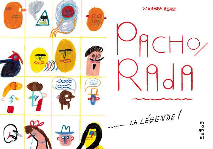 Title page for 'Pacho Rada, la légende!' by Johanna Benz – published by Éditions Magnani, France