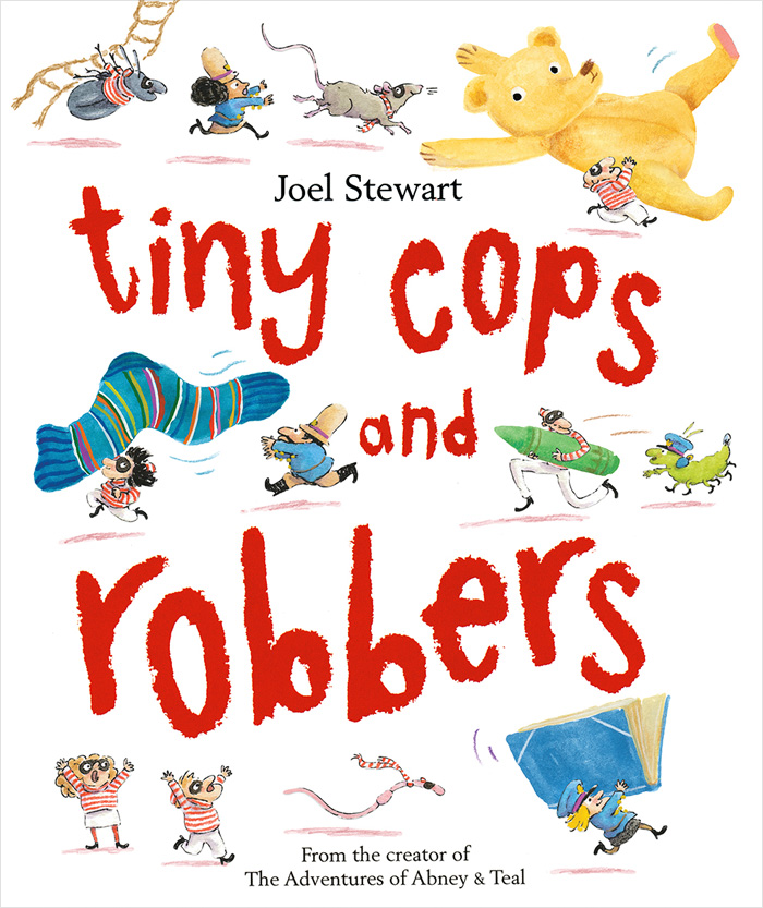 Front cover for 'Tiny Cops and Robbers' by Joel Stewart – published by Oxford University Press, United Kingdom