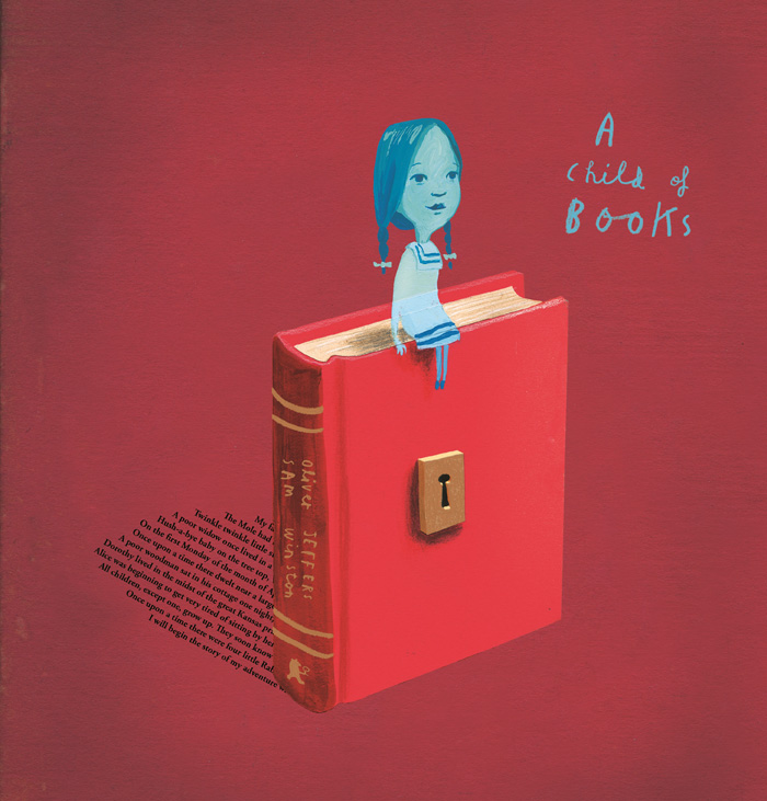 Front cover for 'A Child of Books' by Oliver Jeffers and Sam Winston – published by Walker Books (UK) and Candlewick Press (USA)