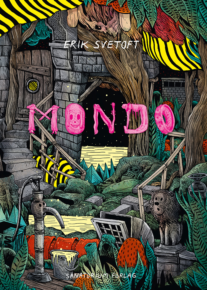Front cover for ‘Mondo’ by Erik Svetoft – published by Sanatorium, Sweden