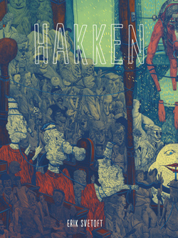 Front cover for ‘Hakken’ by Erik Svetoft – published by Sanatorium, Sweden