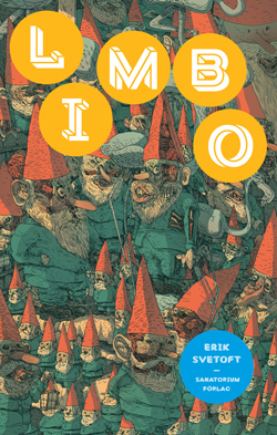 Front cover for ‘Limbo’ by Erik Svetoft – published by Sanatorium, Sweden